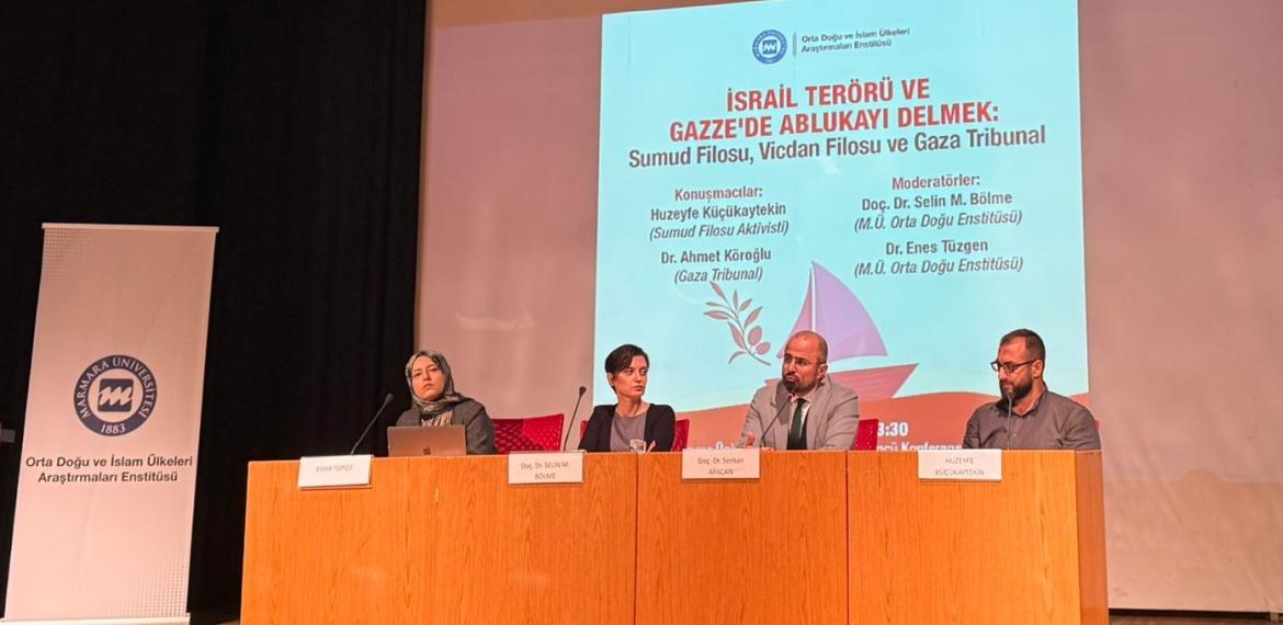 "İsrail Terörü ve Gazze'de Ablukayı Delmek: Sumud Filosu, Vicdan Filosu, Gaza Tribunal" Programı Gerçekleşti